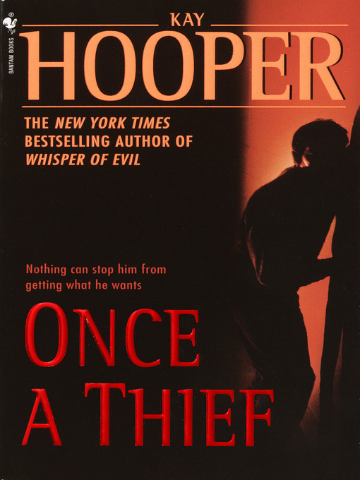 Title details for Once a Thief by Kay Hooper - Available